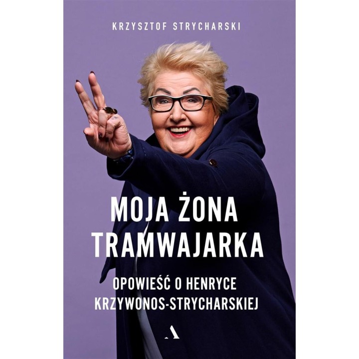 Moja żona tramwajarka