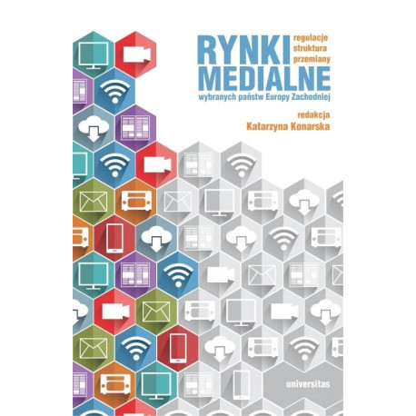 Rynki medialne wybranych państw Europy Zachodniej