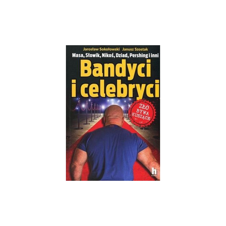 Bandyci i celebryci