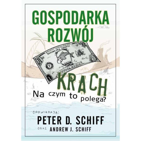 Gospodarka, rozwój, krach. Na czym to polega?