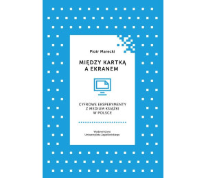 Między kartką a ekranem