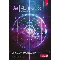 Adobe After Effects CC.Oficjalny podręcznik.Wyd.II