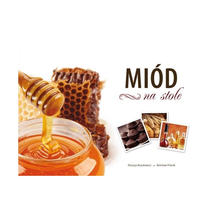 Miód na stole
