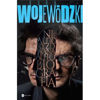 Kuba Wojewódzki. Nieautoryzowana autobiografia BR
