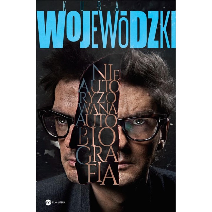 Kuba Wojewódzki. Nieautoryzowana autobiografia BR