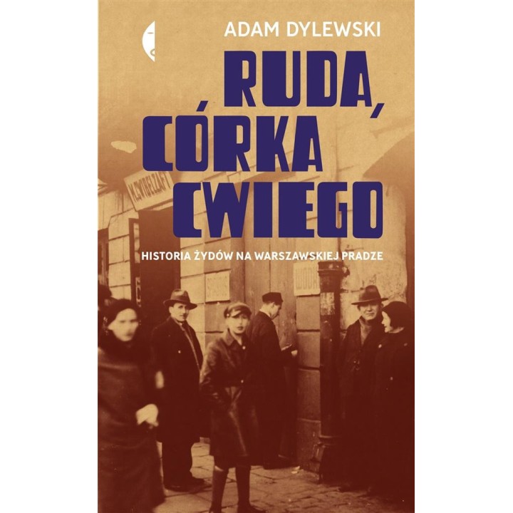 Ruda, córka Cwiego. Historia Żydów na ...