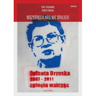 Wszystkich nas nie spalicie