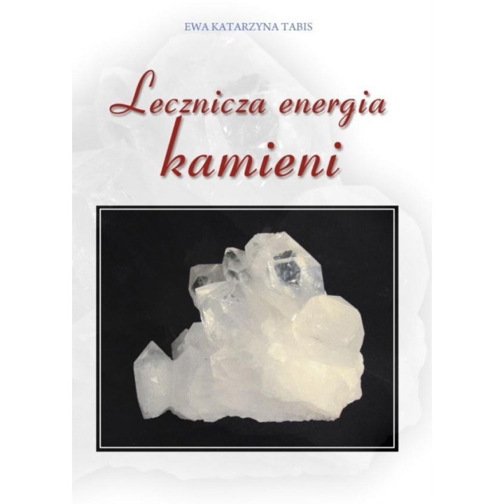 Lecznicza energia kamieni