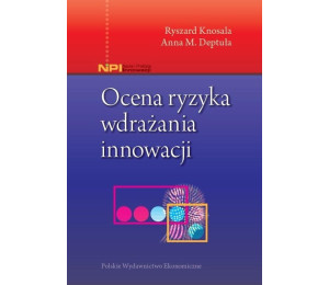 Ocena ryzyka wdrażania innowacji