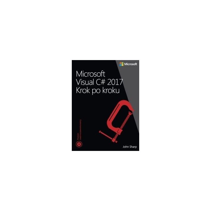 Microsoft Visual C 2017. Krok po kroku
