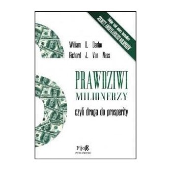 Prawdziwi milionerzy, czyli droga do prosperity
