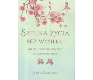Sztuka życia bez wysiłku