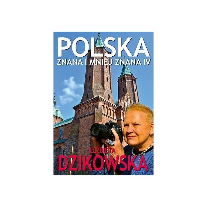 Polska znana i mniej znana IV