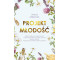 Projekt młodość