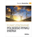 Funkcjonowanie polskiego rynku energii