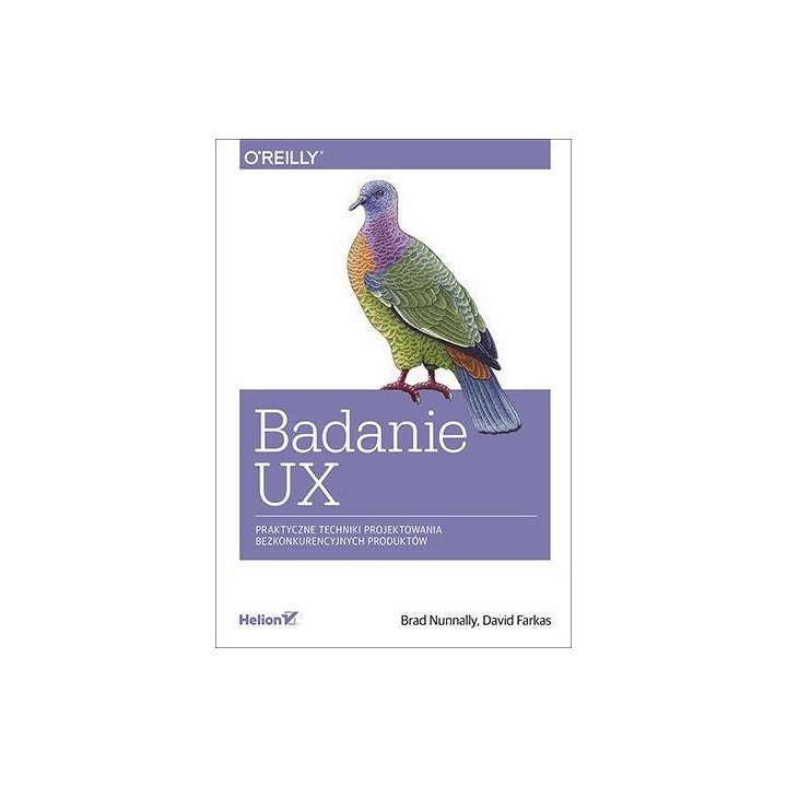 Badanie UX. Praktyczne techniki projektowania...