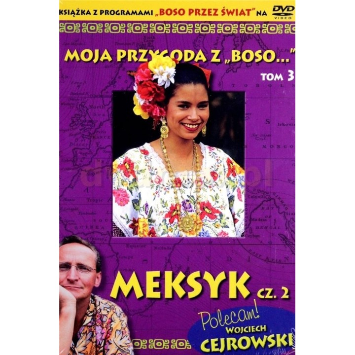Moja przygoda z Boso" T.3 Meksyk cz. 2 + DVD