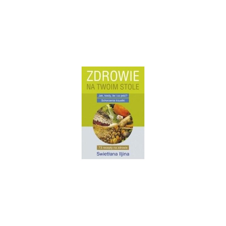 Zdrowie na Twoim stole. Schorzenia trzustki