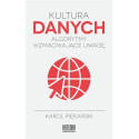 Kultura danych. Algorytmy wzmacniające uwagę