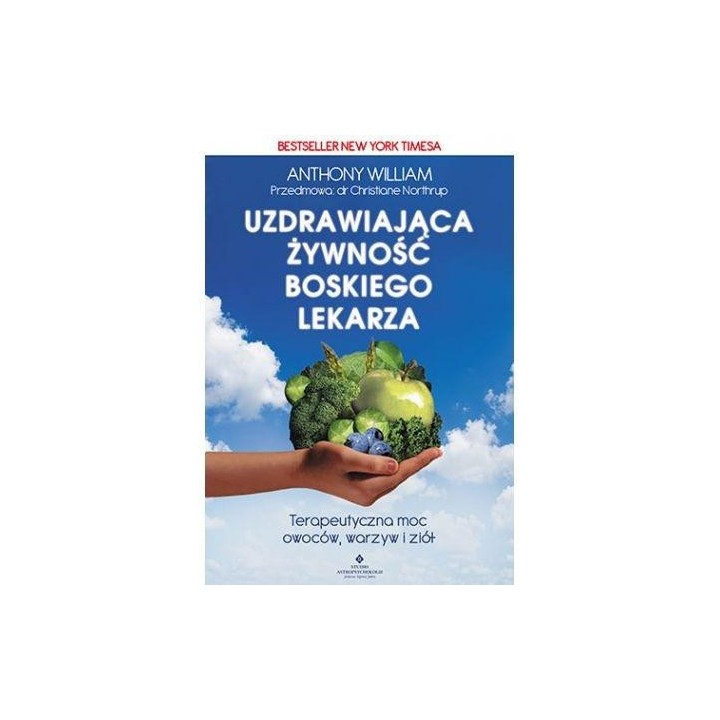 Uzdrawiająca żywność boskiego lekarza