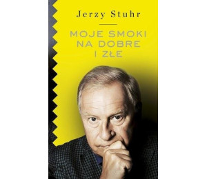 Moje smoki na dobre i złe