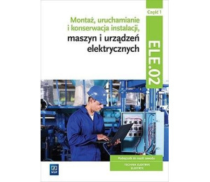 Montaż, uruchamianie i konserwacja.. cz1 ELE.02 w5