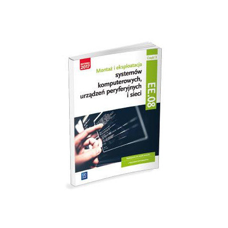 Montaż i eksploatacja systemów komp. cz.3 EE.08