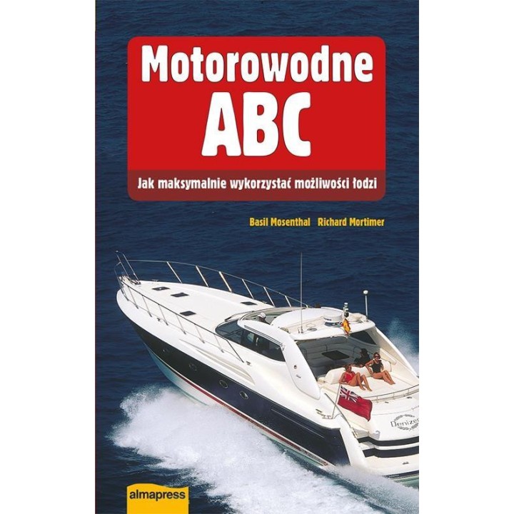 Motorowodne ABC. Jak maksymalnie wykorzystać...