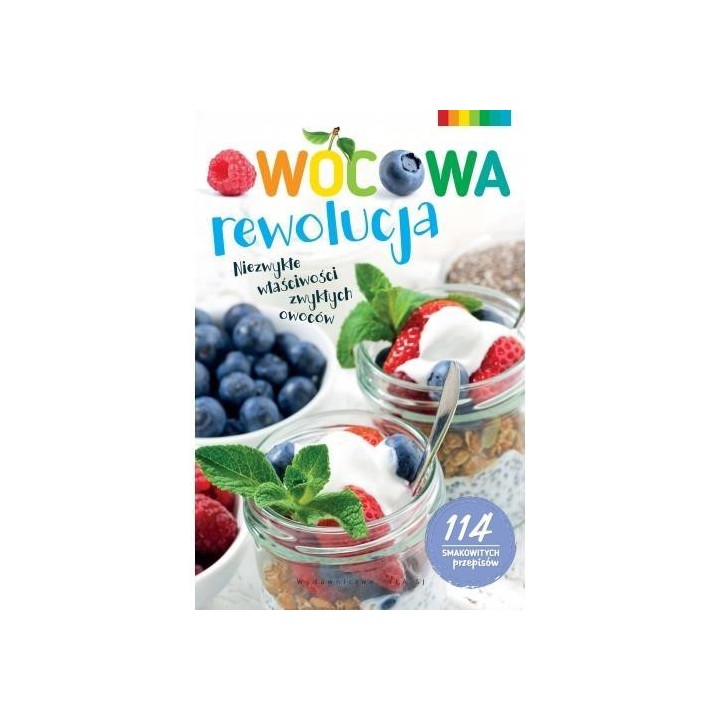 Owocowa rewolucja