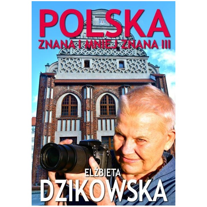Polska znana i mniej znana III