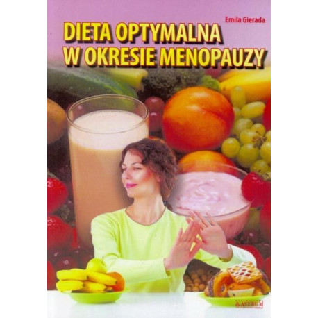 Dieta optymalna w okresie menopauzy