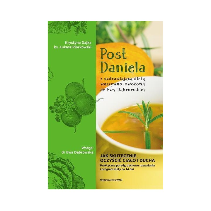 Post Daniela z uzdrawiającą dietą dr E.Dąbrowskiej