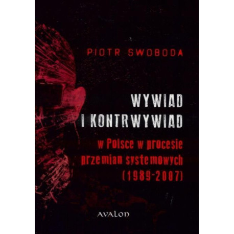 Wywiad i kontrwywiad w Polsce w procesie przemian