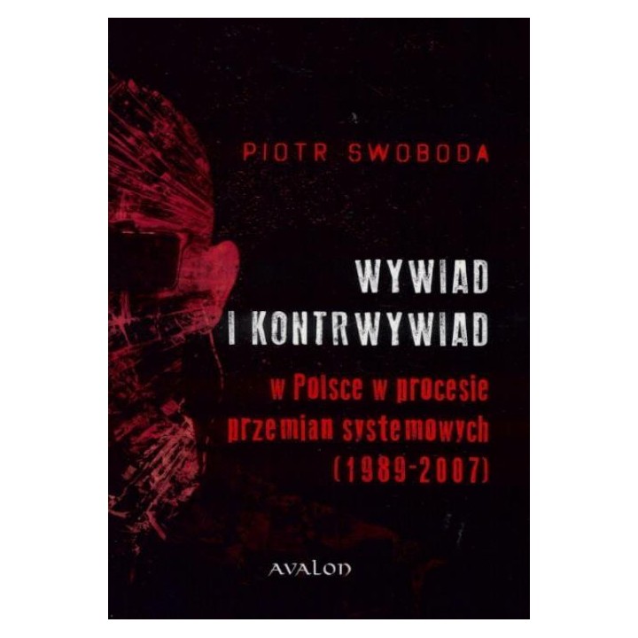Wywiad i kontrwywiad w Polsce w procesie przemian