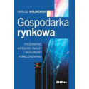 Gospodarka rynkowa: Podstawowe kategorie analizy..
