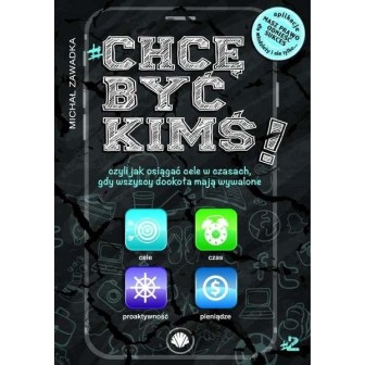 Chcę być kimś! T.2