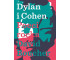 Dylan & Cohen. Poeci Rocka