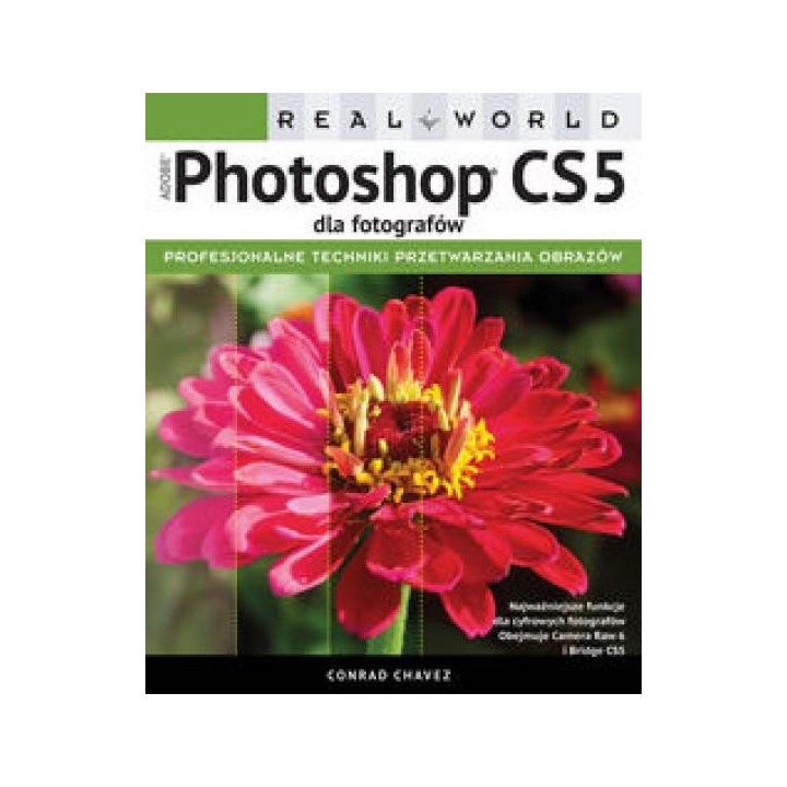 Adobe Photoshop CS5 dla fotografów. Real World