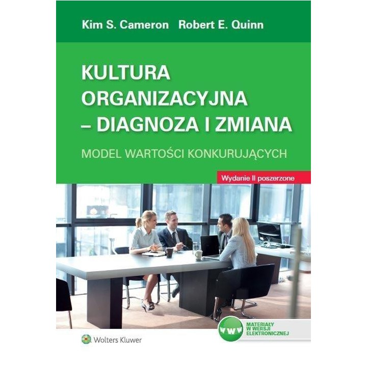 Kultura organizacyjna. Diagnoza i zmiana