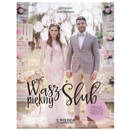 Wasz piękny ślub