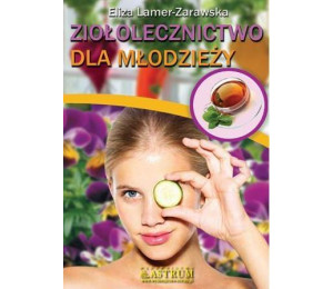 Ziołolecznictwo dla młodzieży