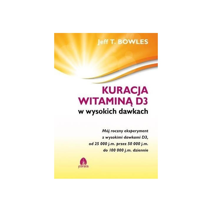 Kuracja witaminą D3 w wysokich dawkach