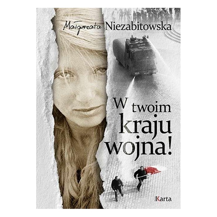 W twoim kraju wojna!