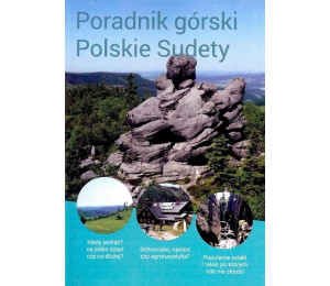 Przewodnik. Poradnik górski Polskie Sudety