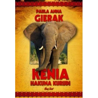 Kenia Hakuna Kurudi