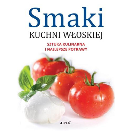 Smaki kuchni włoskiej