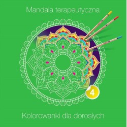 Mandala terapeutyczna 4. Kolorowanki dla dorosłych