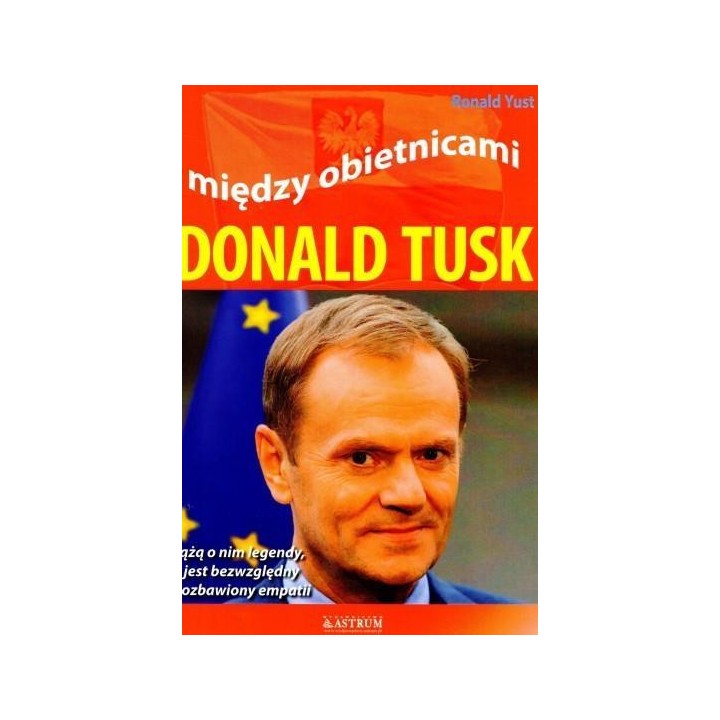 Między obietnicami. Donald Tusk