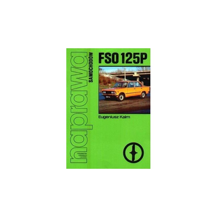 Naprawa samochodów FSO 125P