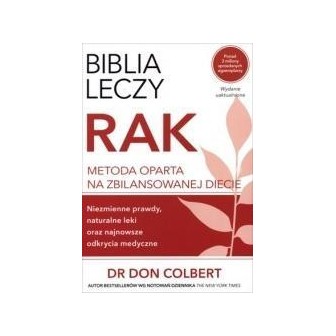 Biblia leczy. Rak